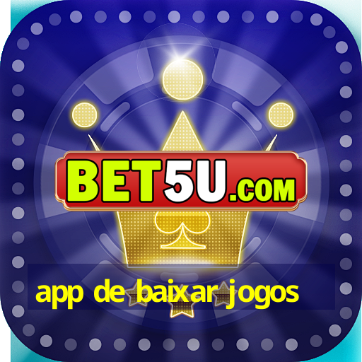 app de baixar jogos